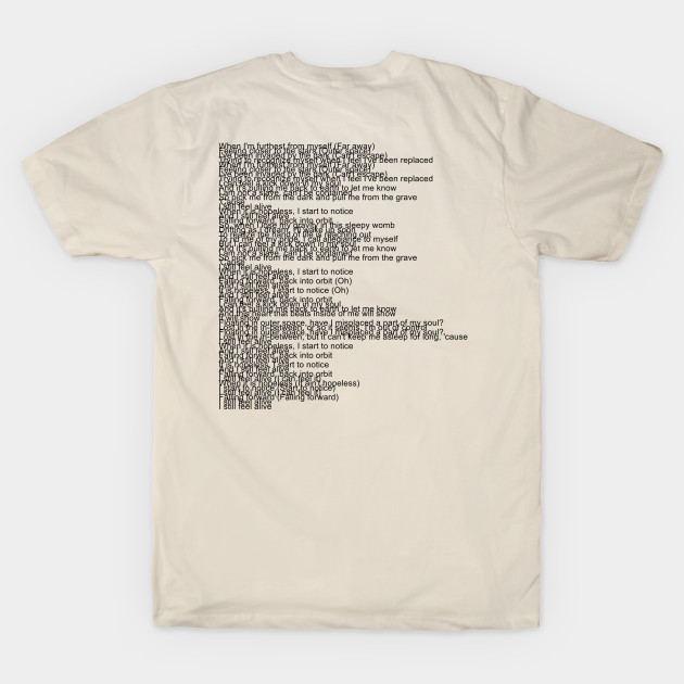 half•alive - still feel. - Half Alive - T-Shirt | TeePublic